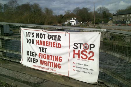 Banner at Harefield opposing the HS2 High Speed rail link.